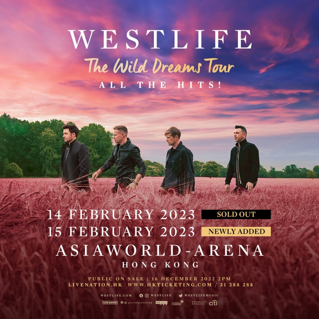 演唱會時間表 Westlife演唱會2023 Westlife於2023年2月14日及15日舉行《The Wild Dreams Tour》。